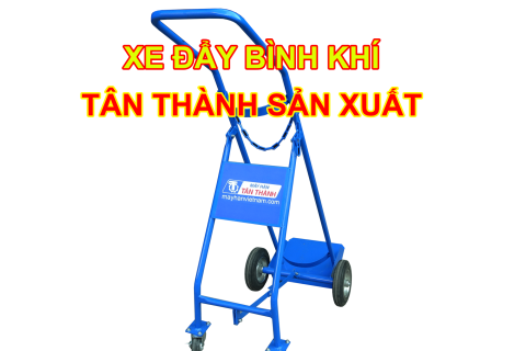 XE ĐẨY BÌNH KHÍ TÂN THÀNH